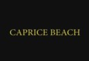 CAPRICE BEACH