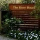 The River House