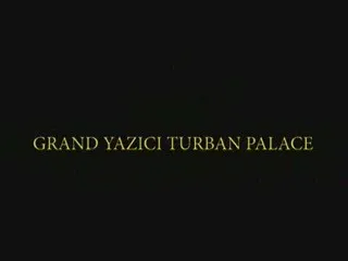 GRAND YAZICI TURBAN PALACE