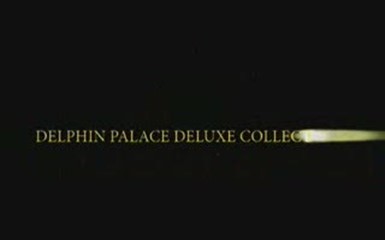 DELPHIN PALACE DELUXE COLLECTION